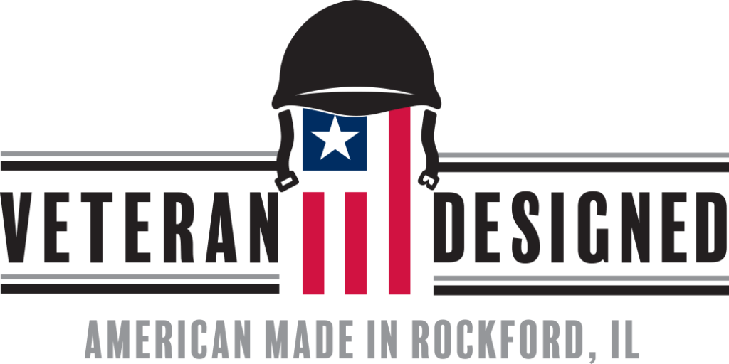 veteran designed. American made in Rockford Illinois.