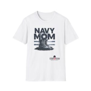 navy mom t shirt | military family gift for mother's day, veteran's day apparel, casual wear, softstyle tee, proud navy mom shirt